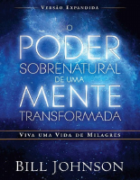 O_Poder_Sobrenatural_de_uma_Mente_Transformada_Bill_Johnson.epub